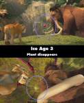 Ice Age: Dawn of the Dinosaurs mistake picture