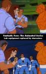 Fantastic Four: The Animated Series mistake picture