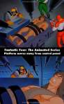 Fantastic Four: The Animated Series mistake picture