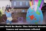 Ryan's World the Movie: Titan Universe Adventure mistake picture