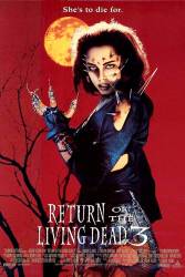 Return of the Living Dead 3