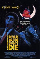 Dead Men Don't Die picture