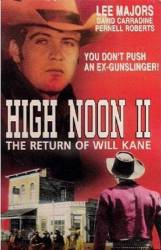 High Noon Part II