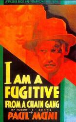 I Am a Fugitive from a Chain Gang