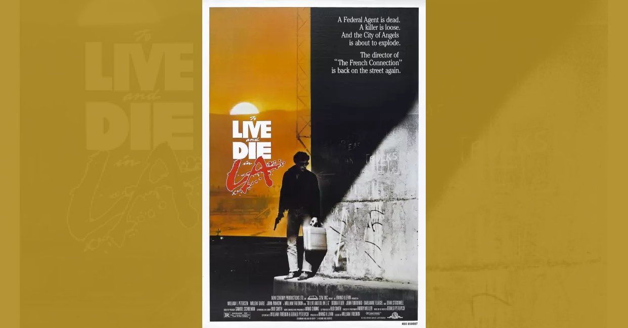 To Live and Die in LA (1985) ending / spoiler